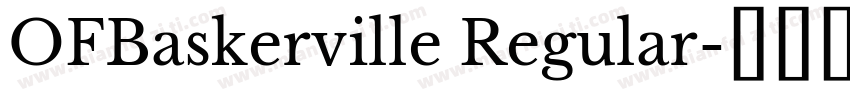 OFBaskerville Regular字体转换
